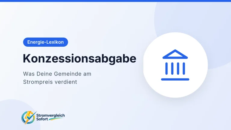 Titelgrafik Konzessionsabgabe: Was Deine Gemeinde am Strompreis verdient