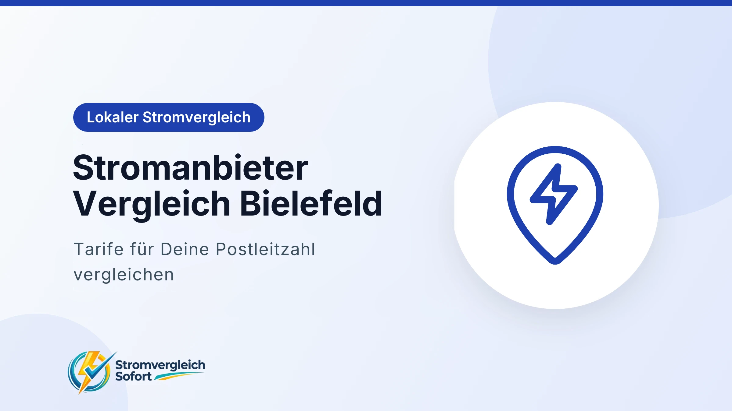 Titelgrafik Stromanbieter Vergleich Bielefeld: Tarife für Deine Postleitzahl vergleichen