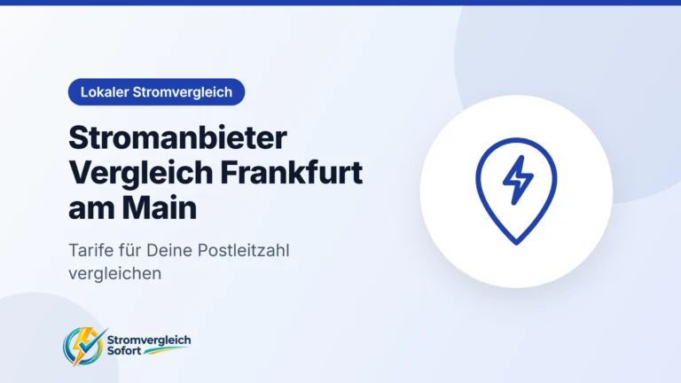 Titelgrafik Stromanbieter Vergleich Frankfurt am Main: Tarife für Deine Postleitzahl vergleichen